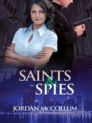 cover image of Saints & Spies